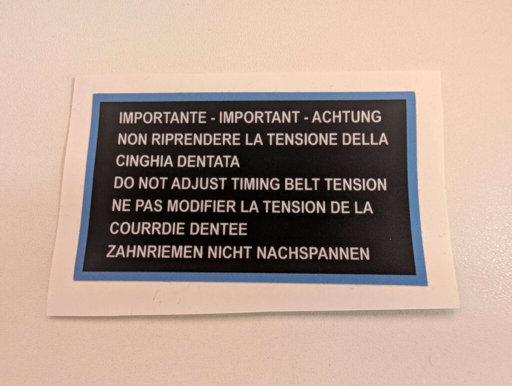 Fiat Uno Turbo Do Not Adjust Timing Belt Tension Sticker